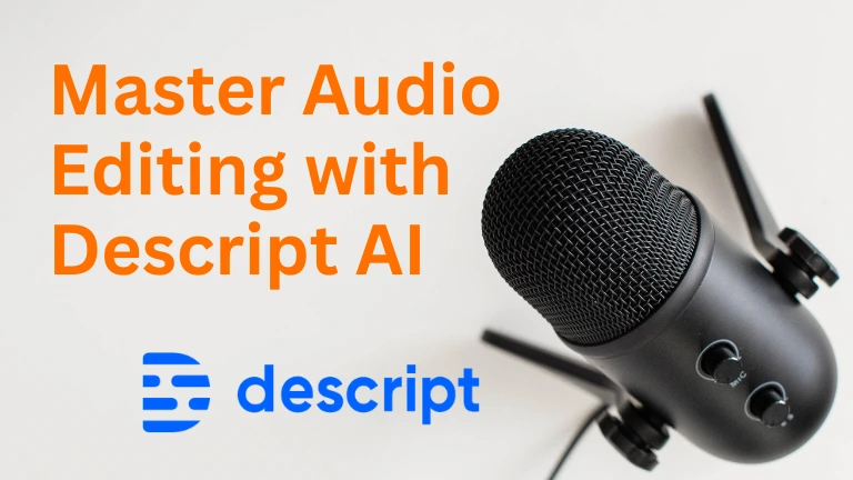 How to Master Audio Editing with Descript AI: