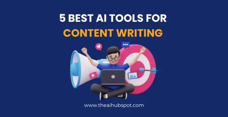 5 Best AI Tools For Content Writing in Hindi
