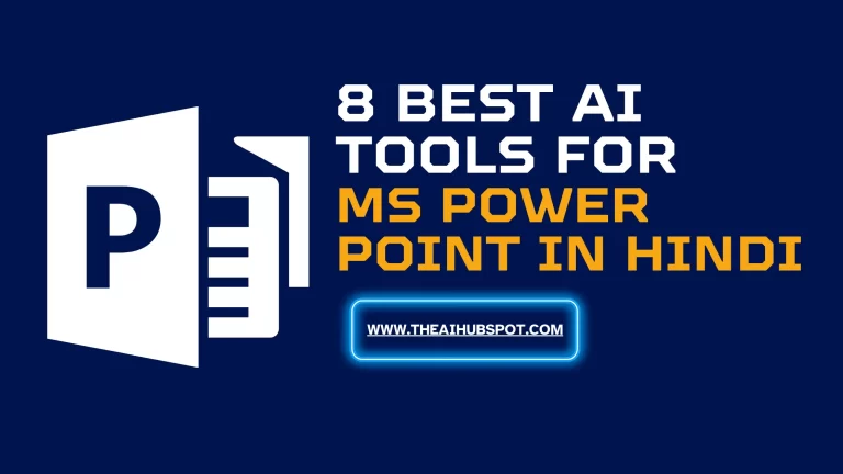 8 Best AI Tools For MS PowerPoint in Hindi